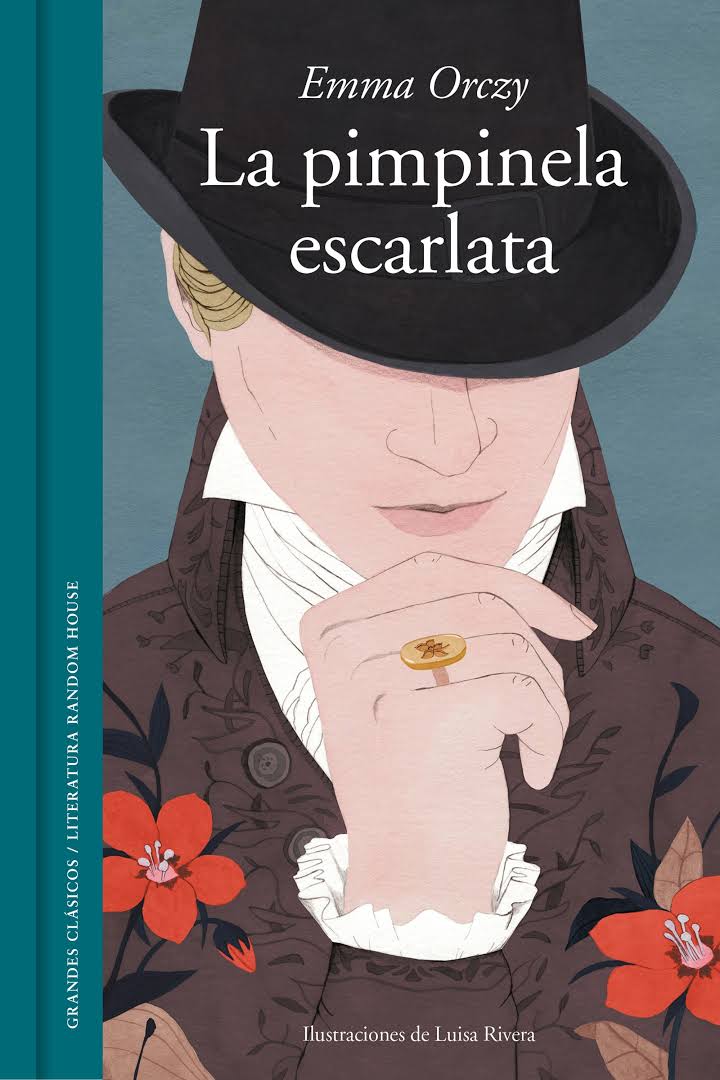 El libro de la semana, La Pimpinela Escarlata, por Baronesa de Orczy