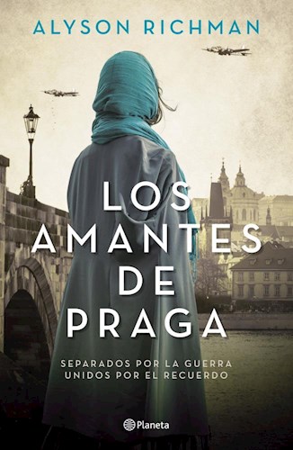 El libro de la semana «Los amantes de Praga» de Alyson Richman